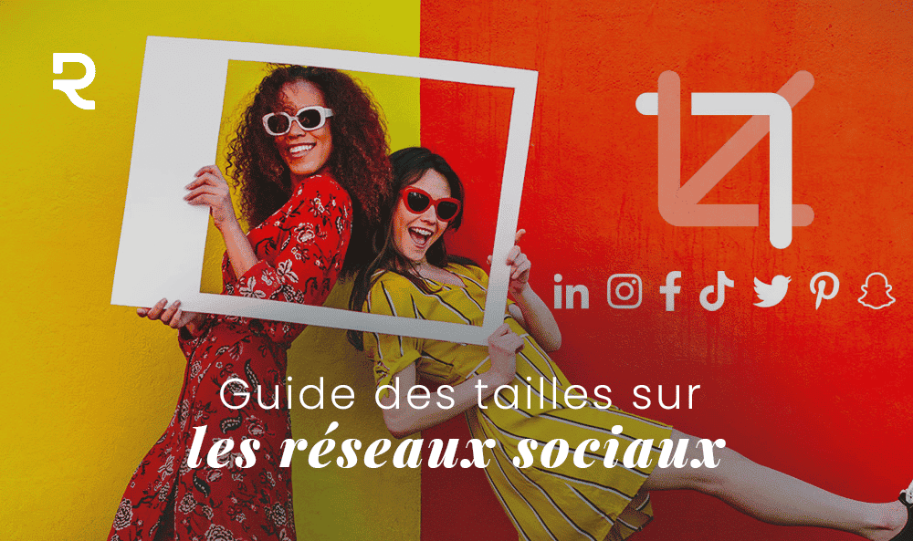 taille image facebook instagram pinterest linkedin snapchat